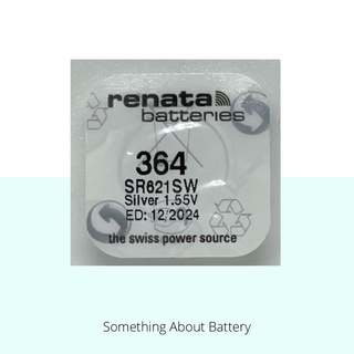 ถ่านกระดุม Renata 364/SR621SW 1.55V จำนวน 1 ก้อน แท้ 100%