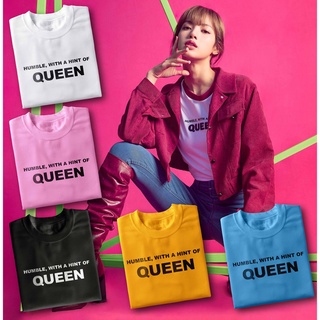 เสื้อยืดผ้าฝ้ายพิมพ์ลายแฟชั่น เสื้อยืด Blackpink Lisa Humble With A Hint Of Queen Inspired T-Shirt / Blackpink Merch / B