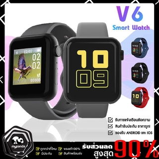 🔥นาฬิกาสมาร์ท V6🔥นาฬิกาอัจฉริยะ smart watch🌈สัมผัสเต็มหน้าจอ✨เล่นเพลง💦รองรับภาษาไทย🔥รับประกันหนึ่งเดือน🔥