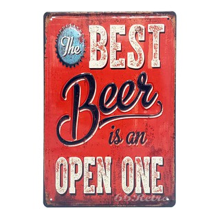 ป้ายสังกะสีวินเทจ The Best Beer is an Open one (ปั๊มนูน)