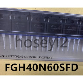 วงจรรวม IGBT FGH40N60SFD FGH40N60 40N60SFD 40A 600V 5 ชิ้น 10 ชิ้น