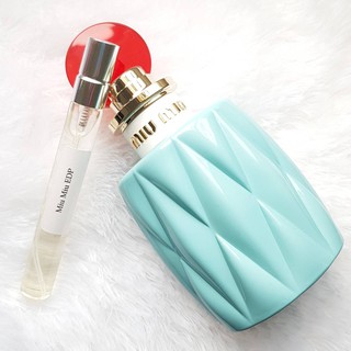 ♥ น้ำหอมแท้แบ่งขาย Miu Miu EDP แท้ 100%