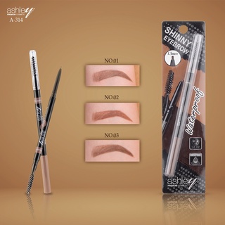 ดินสอเขียนคิ้วออโต้ สลิม แอชลี่ ASHLEY SKINNY EYEBROW PENCIL #A-314