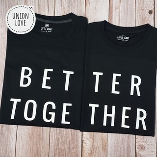 เสื้อคู่รักสีขาว BETTER TOGETHER C186 ตัวละ