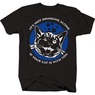 เสื้อยืด พิมพ์ลายกราฟฟิค ItS Not Drinking Alone Cat Funny Alcohol Beer Wine สําหรับผู้ชายS-5XL