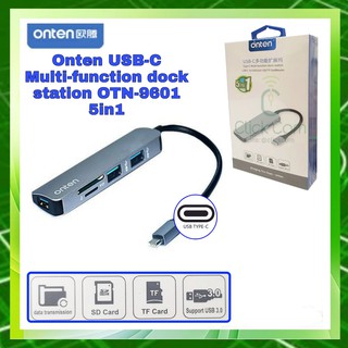 Onten USB Type-C Multi-function dock station 5in1 USB3.0 x3 +SD TF Cardreader รุ่น OTN-9601 #ประกันศูนย์