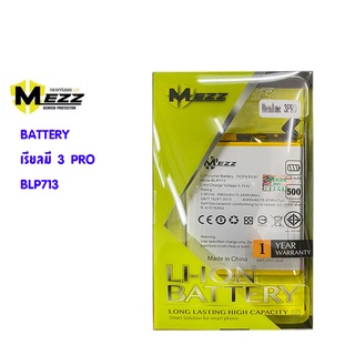 MEZZ แบตเตอร์รี่ เรียลมี 3pro / BLP713 เรียลมี3PRO มีมอก.