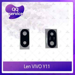 Lens VIVO Y11 อะไหล่เลนกล้อง กระจกเลนส์กล้อง กระจกกล้องหลัง Camera Lens (ได้1ชิ้นค่ะ) อะไหล่มือถือ คุณภาพดี QQ service