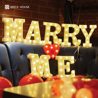 BRICK HOUSE ไฟตัวอักษรภาษาอังกฤษ / ไฟประดับตกแต่ง LED Light Up Letter ( MARRY ME ) ( 7 ตัวอักษร )