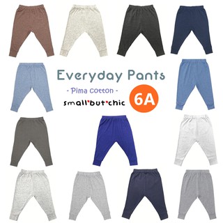 กางเกงเป้ายานไซส์ 6ขวบ(6A) Everyday Pants : small but chic