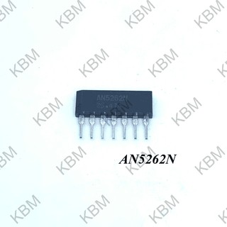 Integrated Circuit (IC) AN5262N AN5270 AN5275 AN5276 AN5275 AN5279 AN5320 AN5330 AN5342K AN3555 AN5410