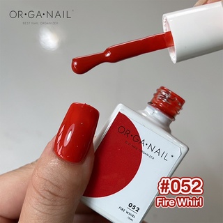 สีเจล OR•GA•NAIL #052 Fire Whirl l สีทาเล็บเจล organail สีแดง