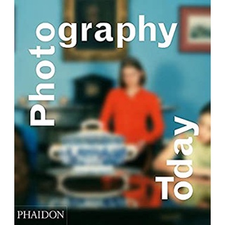 Photography Today [Hardcover]หนังสือภาษาอังกฤษมือ1(New) ส่งจากไทย