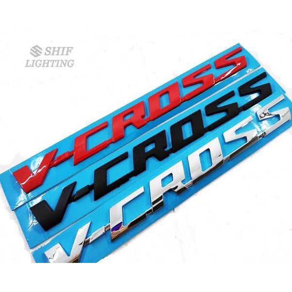 ราคาต่อ 1 ข้าง โลโก้ตัวอักษร วีครอส ติด อีซูซุ สามสี มีกาวพร้อมติดตั้งV-CROSS ISUZU Letter Car Rear Trunk logo emblem 3D