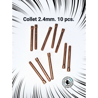 TIG/ARGON collet 2.4 For Torch WP-26/ WP-18 อาร์กอน 10 pcs./ setสายเชื่อมตู้เชื่อมไฟฟ้า