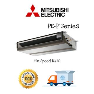 🔥 Mitsubishi แอร์เปลือนซ่อนในฝ้า Fix Speed PE-P30JAKL PE-P36JAKL PE-P42JAKL PE-P48JAKL