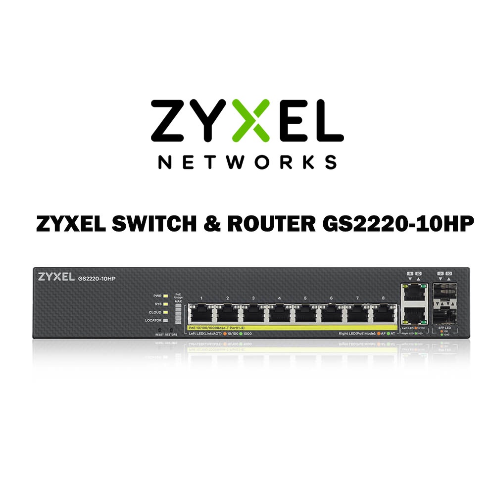 ZYXEL Layer 2 Gigabit Managed Switch รุ่น GS2220-10HP สวิตซ์