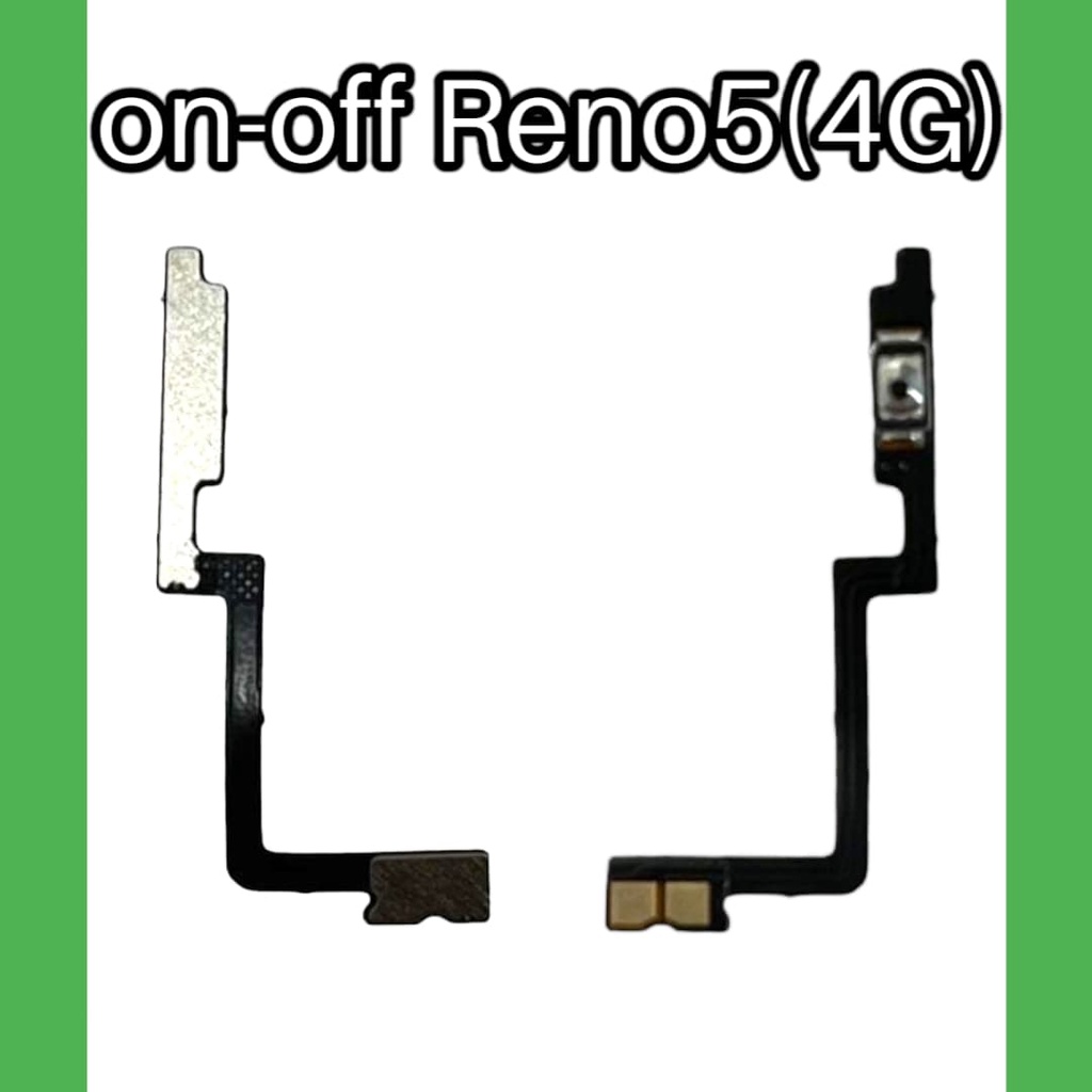 on-off Reno5(5G) แพรสวิต แพรเปิด-ปิด ออปโป้ Reno5(5g) สินค้าพร้อมส่ง จัดส่งของทุกวัน