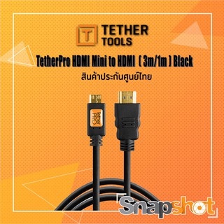 Tether Pro TetherTool HDMI Mini to HDMI  ( 3m/1.8m/1m ) Black ประกันศูนย์ไทย snapshot snapshotshop