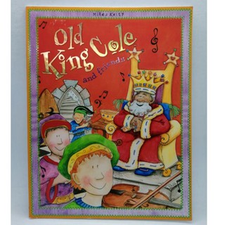 Old King Cole and Friends, by Miles Kelly - 107