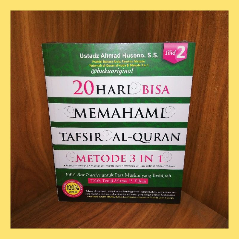 20 DAYS CAN UNDERSTAND THE INTERPRETATION OF THE QURAN 3 IN 1 METHOD - หนังสือต้นฉบับ - TUROS PUSTAK