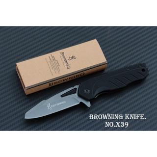 มีดพับ BROWNING Stainless Steel รุ่น X 39 ด้ามจับ G10 สีดำ