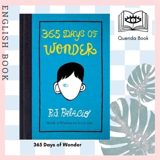 [Querida] หนังสือภาษาอังกฤษ 365 Days of Wonder by R J Palacio