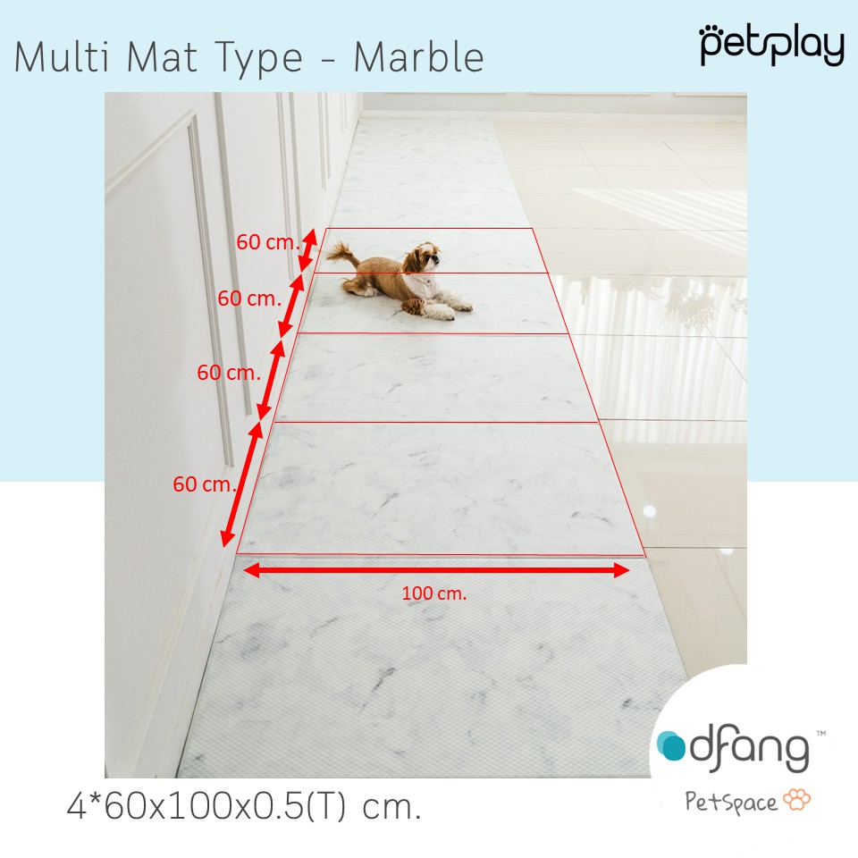 Dfang Pet Play Mat Multi Mat Type - Marble แผ่นกันลื่นสำหรับสัตว์เลี้ยง non-slip mat ขนาด 4x60*100*0.5 cm.