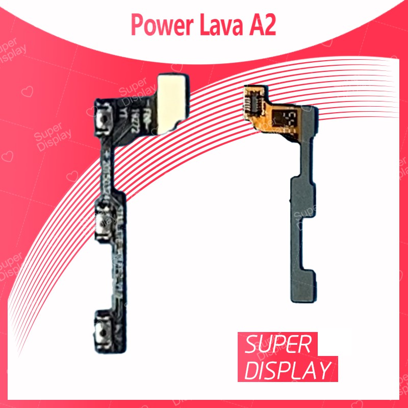 Ais Lava A2 อะไหล่แพรสวิตช์ ปิดเปิด Power on-off แพรปิดเปิดเครื่องพร้อมเพิ่ม-ลดเสียง(ได้1ชิ้นค่ะ) Super Display