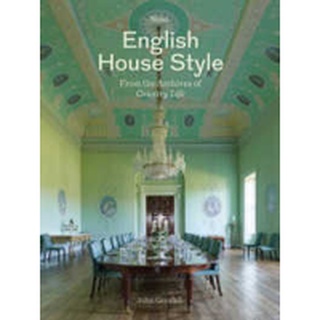 English House Style : From the Archives of Country Life [Hardcover]หนังสือภาษาอังกฤษมือ1(New) ส่งจากไทย