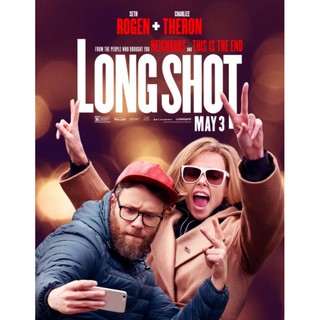 Long Shot นายโคตรแน่ ขอจีบตัวแม่หน่อย! : 2019 #หนังฝรั่ง - โรแมนติก คอมเมดี้ #โปรโมชั่นพิเศษ ซื้อ 5 แถม 1