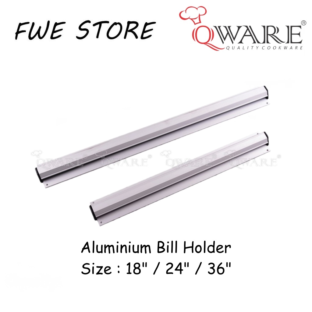 Qware Aluminium Bill Holder / Counter Bill Holder / Bar Supplies (18" / 24" / 36")