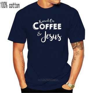 เสื้อยืด พิมพ์ลาย Raised On Coffee Jesus สําหรับผู้ชาย