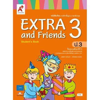 หนังสือเรียน รายวิชาพื้นฐาน ภาษาอังกฤษ EXTRA and Friends ป.3