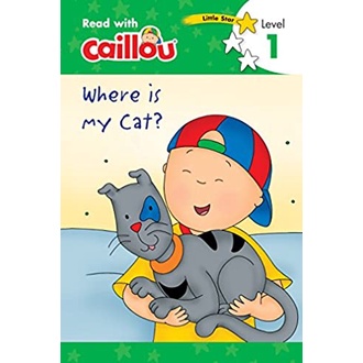 Caillou, Where Is My Cat? (Read with Caillou) สั่งเลย!! หนังสือภาษาอังกฤษมือ1 (New)