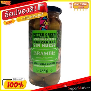 🔥ของแท้!! Larambla Pitted Green Manzanillas Olives 235g 💥โปรสุดพิเศษ!!!💥