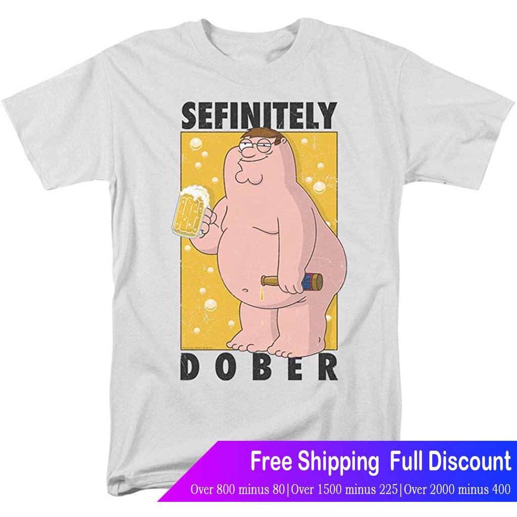 ผ้าฝ้ายคอกลมเสื้อยืดโอเวอร์ไซส์Family Guyเสื้อยืดยอดนิยม Family Guy Peter Griffin Sefinitely Dober T