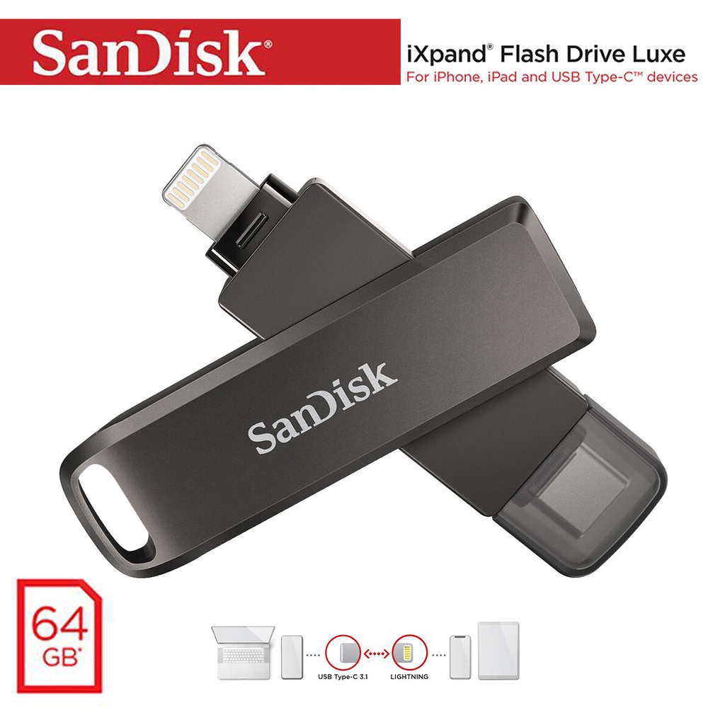 SanDisk iXpand Flash Drive Luxe 64 GB (สินค้าSandick แท้) แฟลชไดรฟ์ทูอินวันสำหรับ iPhone และอุปกรณ์ 