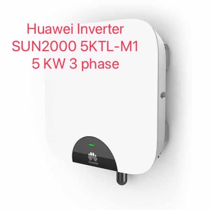 Huawei Inverter SUN2000 5KTL-M1 + กันย้อน 3 เฟส