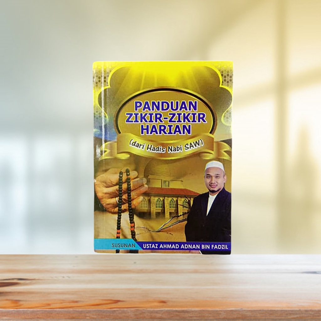 PANDUAN ZIKIR-ZIKIR HARIAN