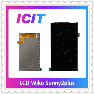 LCD Wiko Sunny 2plus/Wiko sunny 2+ อะไหล่หน้าจอจอภาพด้านใน หน้าจอ LCD Display อะไหล่มือถือ คุณภาพดี ICIT-Display