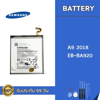 แบต Samsung A9 2018 EB-BA920  Battery แบตเตอรี่ Samsung แถมอุปกรณ์เปลี่ยนแบต รับประกัน 99 วัน