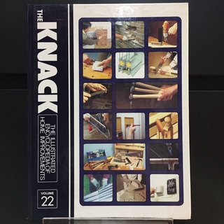 The Knack - The Illustrated Encyclopedia of Home Improvement Vol.22 (ร้านหนังสือมือสองภาษาอังกฤษ Gekko Books)