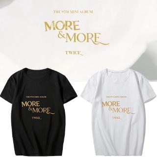 เสื้อยืดแขนสั้นพิมพ์ลาย kpop twice more &amp; more แฟชั่นสําหรับผู้หญิงผู้ชายS-5XL