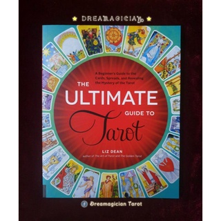 The Ultimate Guide to Tarot หนังสือไพ่ยิปซี Tarot Book ไพ่ยิปซี ไพ่ทาโร่ต์ ไพ่ออราเคิล Tarot Oracle card