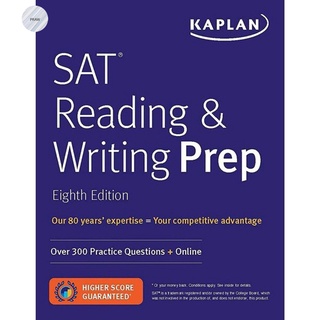 KAPLAN SAT READING &amp; WRITING PREP: OVER 300 PRACTICE QUESTIONS + ONLINE (EIGHTH EDITION)