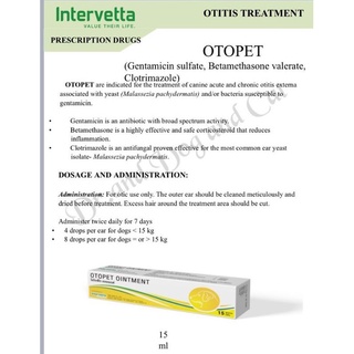 Otopet Ointment 15g ใช้สำหรับหยอดหูสุนัข🐕ที่มีปัญหาหูอักเสบ ติดเชื้อแบคทีเรีย ยีสต์