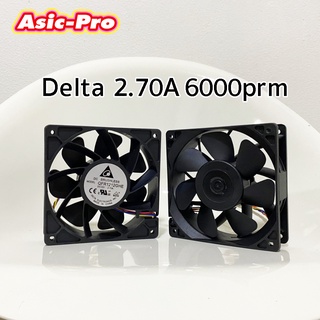 Delta DC 12V 2.70A 6000 RPM FAN พัดลมเครื่องขุด Asic