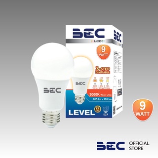 BEC หลอดไฟ LED 9 วัตต์ ปรับความสว่างได้ 3 ระดับ แสงวอร์มไวท์ ขั้ว E27 รุ่น LEVEL