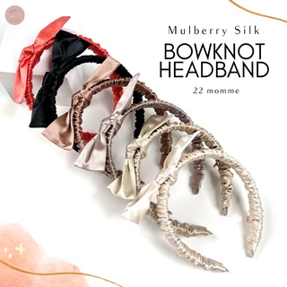 ที่คาดผมรุ่น BOWKNOT ที่คาดผมผ้าไหมมัลเบอร์รี่(BOWKNOT MULBERRY SILK HEADBAND) BY SOSILK